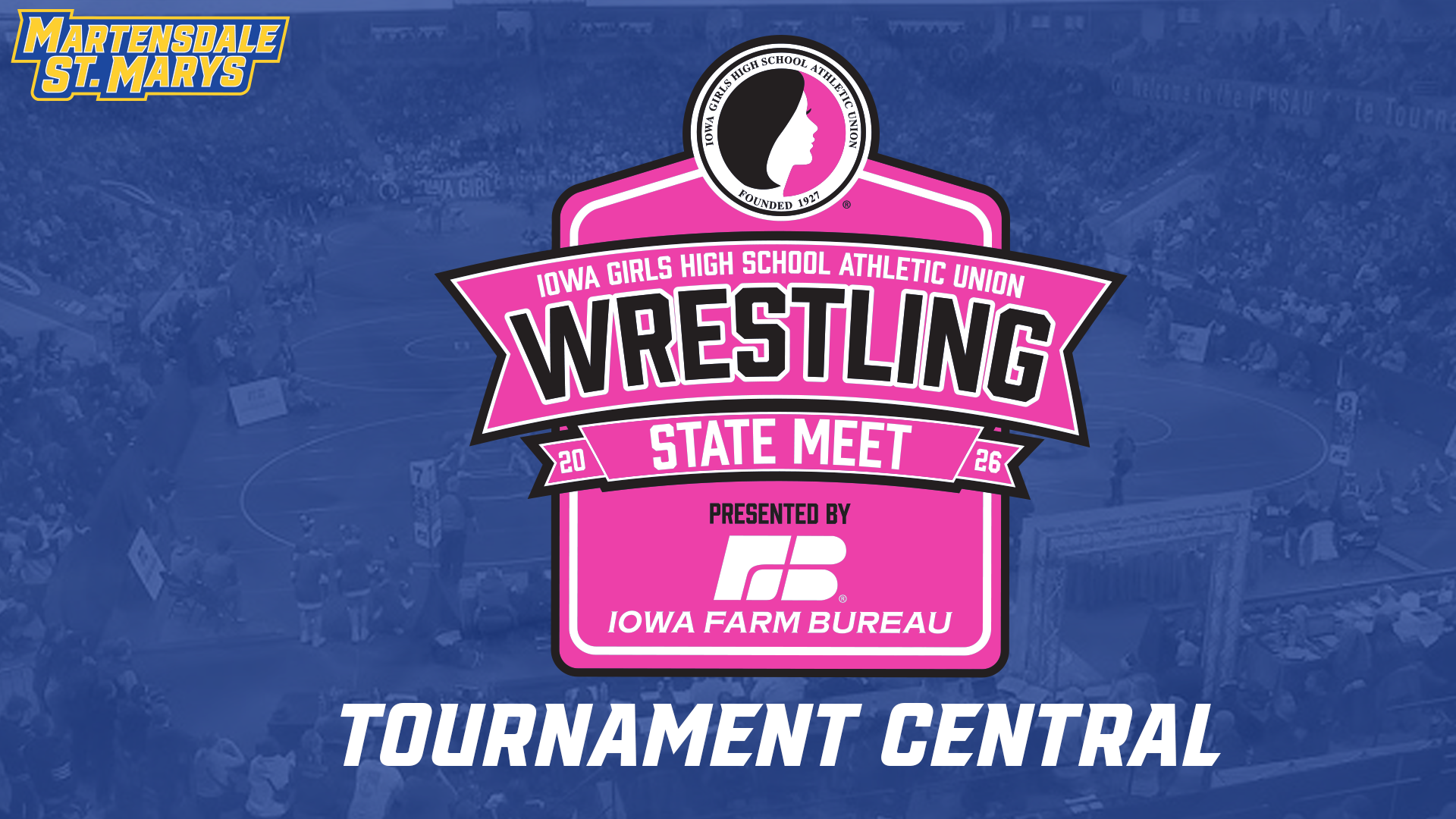 2026 IGHSAU STATE WRESTLING TOURNAMENT CENTRAL